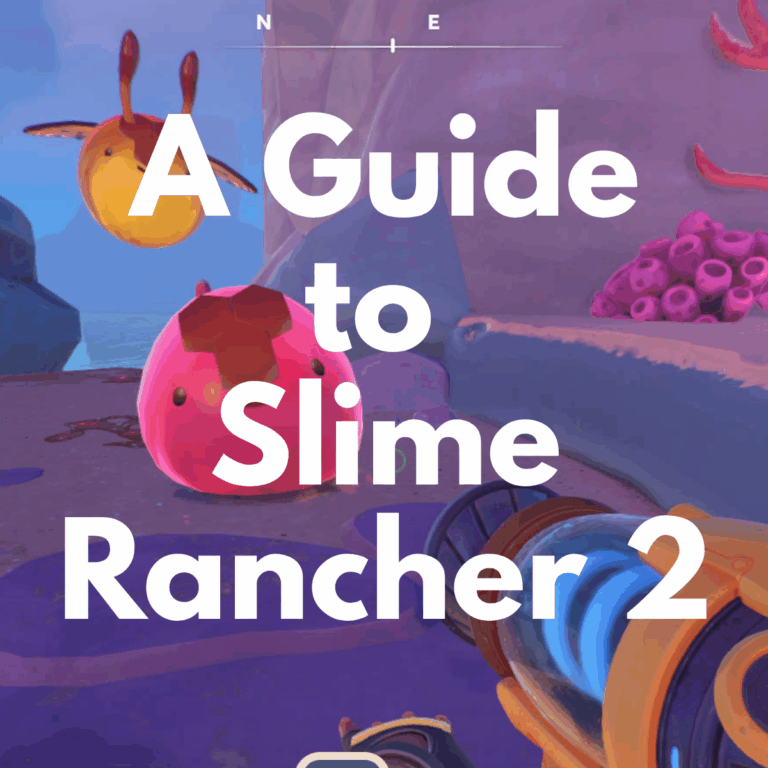 A Guide to Slime Rancher 2: Getting Started